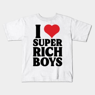 I Heart Super Rich Boys v2 Kids T-Shirt